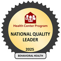 Award Badge for Community Health Quality Recognition as Nation Quality Leader in Behavioral Health for 2025. More info: https://bphc.hrsa.gov/initiatives/advancing-health-center-excellence/community-health-quality-recognition-chqr-overview